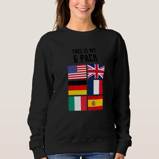 This Is My 6 Pack  Sarcastic  Graphic Designs  1 Sweatshirt (Front)