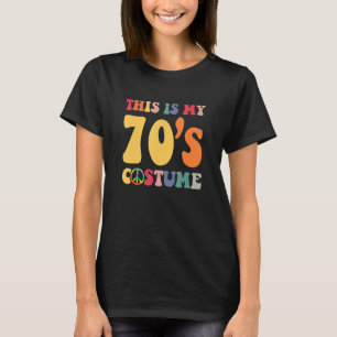 This Is My 70s Costume 1970s Groovy Peace Hallowe T-Shirt