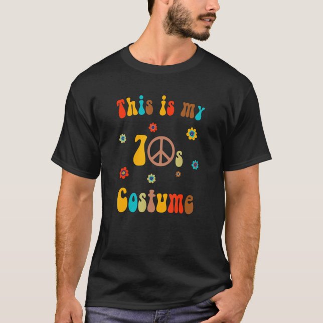 This Is My 70s Costume 2 T-Shirt (Front)