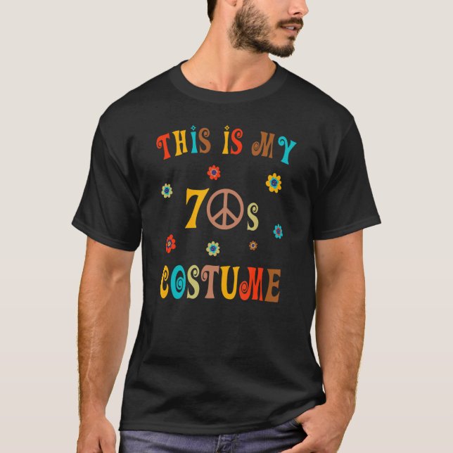 This Is My 70s Costume 4 T-Shirt (Front)