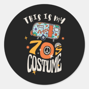 This is my 70s Costume Classic Round Sticker
