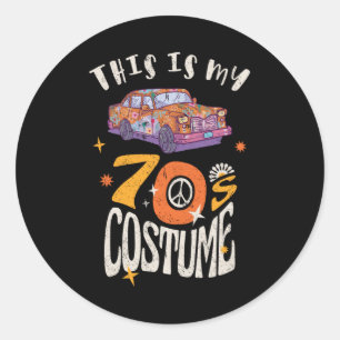 This is my 70s Costume Classic Round Sticker