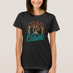This Is My 70s Costume Disco Dj Party Dance Floor T-Shirt
