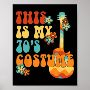 This is My 70s Costume Fun Groovy Peace Halloween  Poster