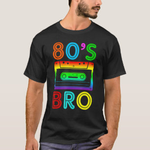 This Is My 80s Bro 80's Party Costume 80's Women T-Shirt