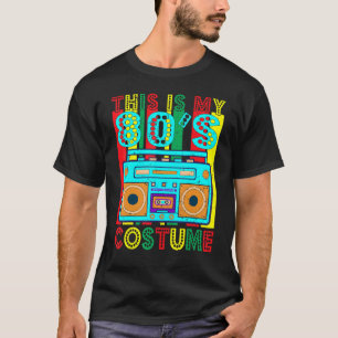 This Is My 80s Costume  1980s Retro Vintage 80s Pa T-Shirt