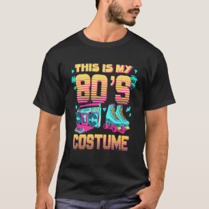 This is my 80s Costume 80s Retro Vintage 80s Bro 1 T-Shirt