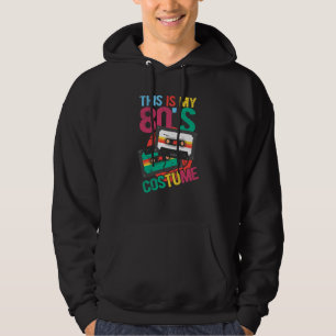 This Is My 80's Costume Cassette 80's Music Hoodie
