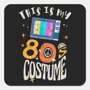 This is my 80s Costume Grunge effect Square Sticker
