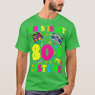 This is my 80s Costume Outfit Gifts Eighties Retro T-Shirt