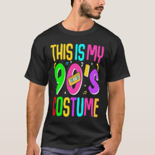 This Is My 90's Costume T-Shirt
