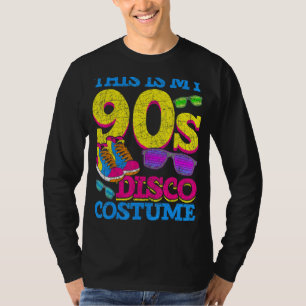 This Is My 90s Disco Costume Party 1990s Music Nin T-Shirt