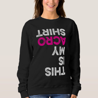 This Is My Acro Shirt Gymnastics Gymnast Acrobatic