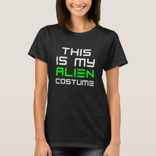 This is My Alien Halloween Costume Simple Funny La T-Shirt