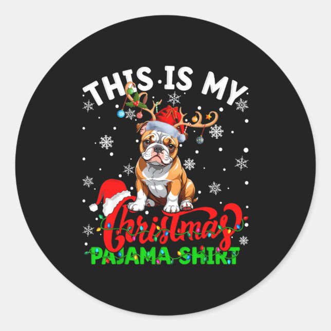 This Is My American Bulldog Ugly Christmas Pajama  Classic Round Sticker (Front)