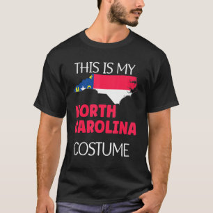 This is my American North Carolina Costume Party H T-Shirt