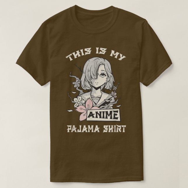 This Is My Anime Pajama  Women Otaku Pyjamas Girl  T-Shirt (Design Front)
