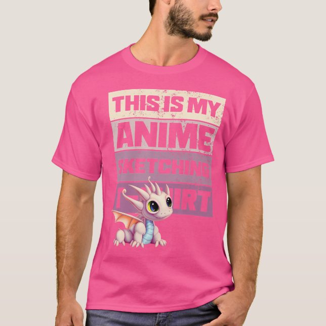 This Is My Anime Sketching Shirt (Front)