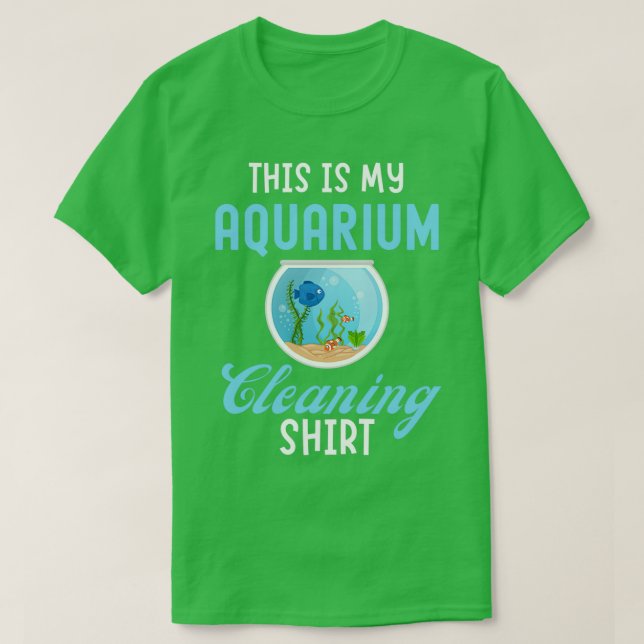 This Is My Aquarium Cleaning Funny Fish Lover Gift T-Shirt (Design Front)