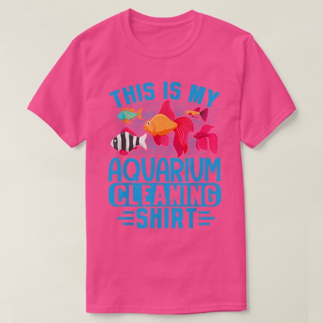 This Is My Aquarium Cleaning Shirt Lovers Fish (Design Front)