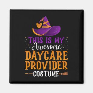 This Is My Awesome Daycare Provider Costume - Hall Magnet
