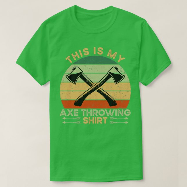 This Is My Axe Throwing T-Shirt (Design Front)