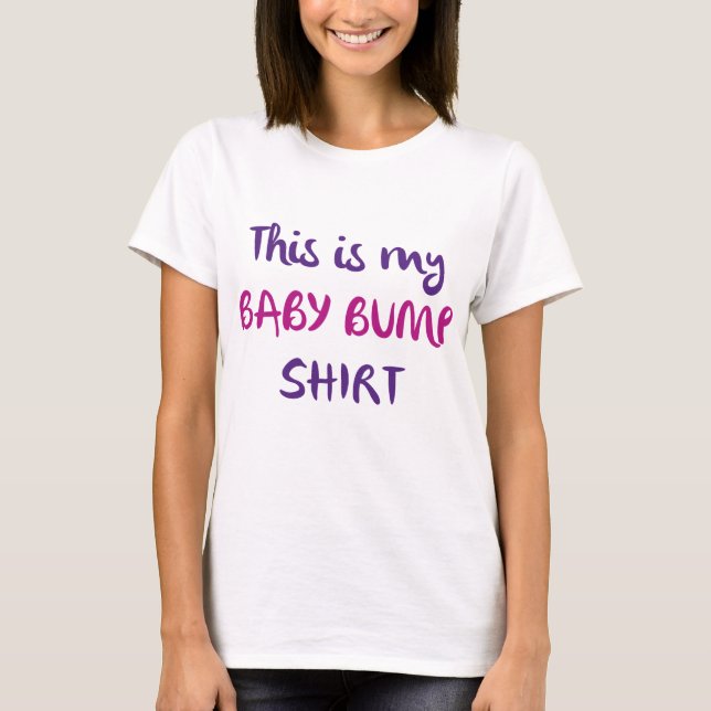 This Is My Baby Bump Shirt (Front)