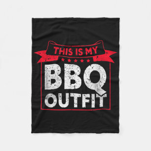 This Is My Bbq Outfit _ Barbecue Meat Grill Funny Fleece Blanket