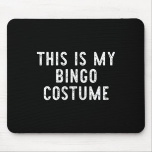 This Is My Bingo Costume Halloween Funny Easy Kids Mouse Pad