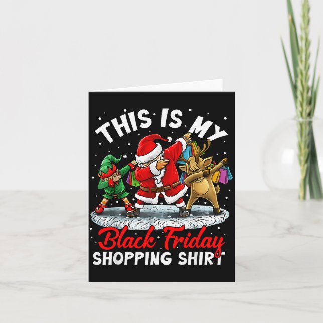 This Is My Black Shopng Funny Friday Shopng Dabbin Card (Front)