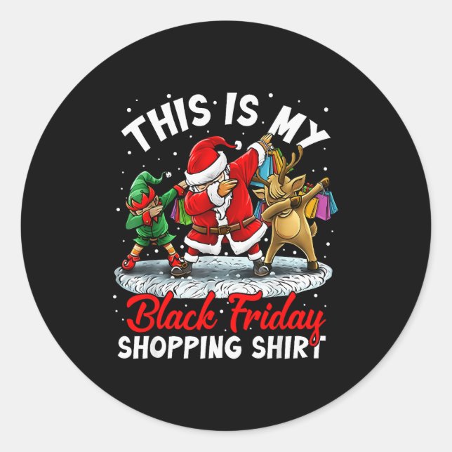 This Is My Black Shopng Funny Friday Shopng Dabbin Classic Round Sticker (Front)