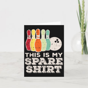 This Is My Bowling Spare Shirt Retro Bowler Men Wo Card