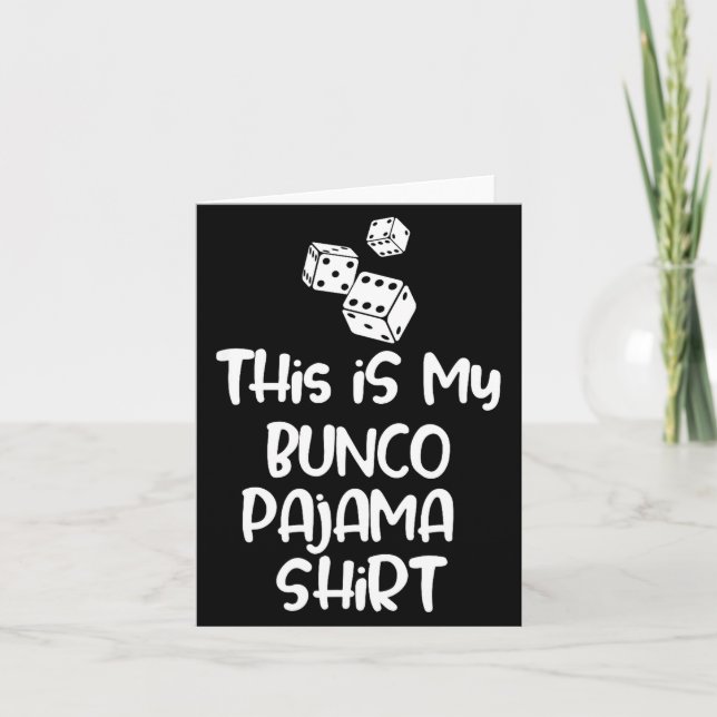 This Is My Bunco Pajama Shirt For Women Men Kids  Card (Front)