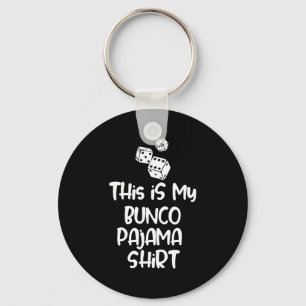This Is My Bunco Pajama Shirt For Women Men Kids L Key Ring