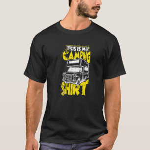 This Is My Camping Caravan Trailer Love T-Shirt