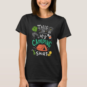 This Is My Camping Shirt Funny Camper Gift