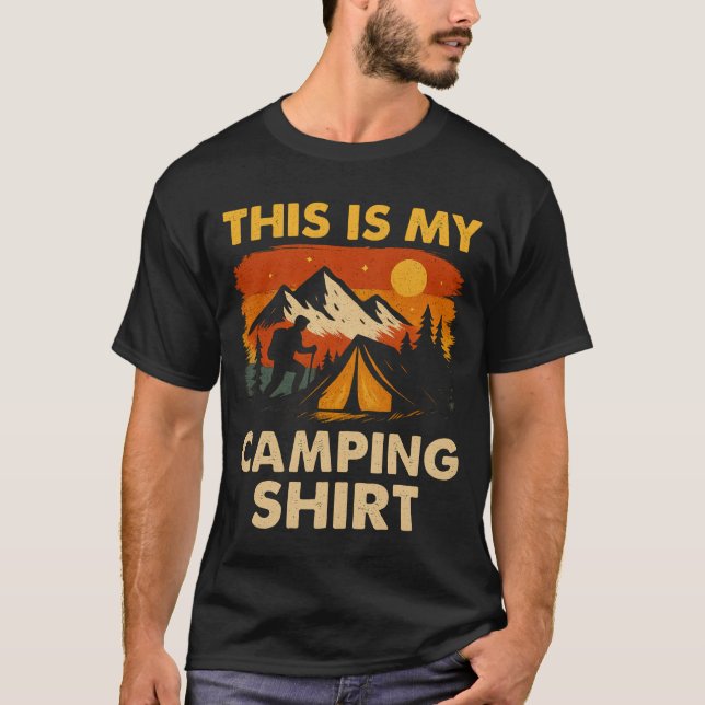 This Is My Camping Shirt Hiking Campfire Camper (Front)