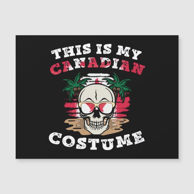 This is my Canadian Halloween Costume Funny  (Front)