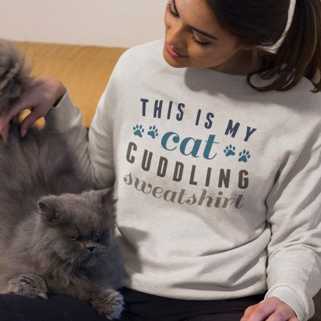 This Is My Cat Cuddling Sweatshirt (Creator Uploaded)
