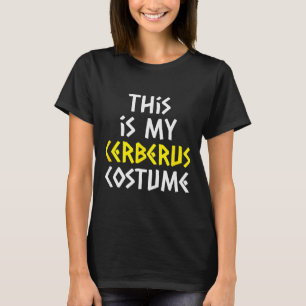 This Is My Cerberus Costume Halloween Greek Mythol T-Shirt