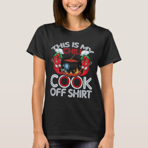 This Is My Chilli Cook Off Shirt Mexican Food Cinc