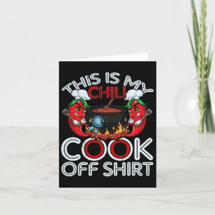 This Is My Chilli Cook Off Shirt Mexican Food Cinc Card