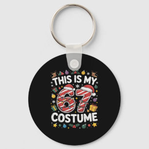 This Is My Christmas 67 Costume Number 6 7 Meme Sa Key Ring