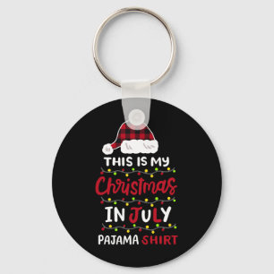 This Is My Christmas In July Pajama Shirt Men Wome Key Ring