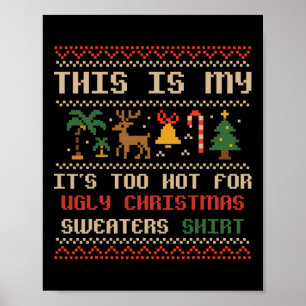 This Is My Christmas In July Summer Hawaiian Chris Poster