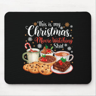 This Is My Christmas Movie Watching Design  Mouse Pad