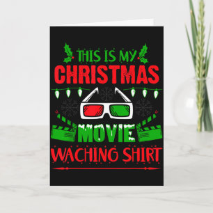 This Is My Christmas Movie Watching Shirt - Funny Card