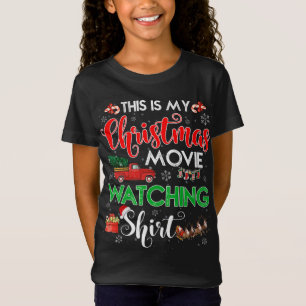 This Is My Christmas Movie Watching with Red Truck T-Shirt