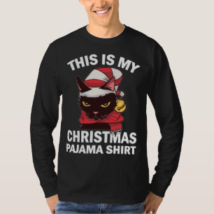 This is My Christmas Pajama Angry Cat Santa Hat Ch T-Shirt
