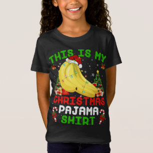 This Is My Christmas Pajama Banana Fruit Christmas T-Shirt